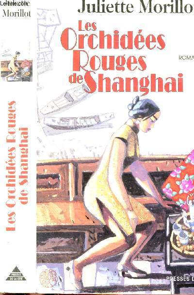 LES ORCHIDEES ROUGES DE SHANGHAI
