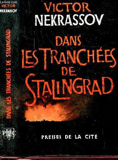 DANS LES TRANCHEES DE STALINGRAD