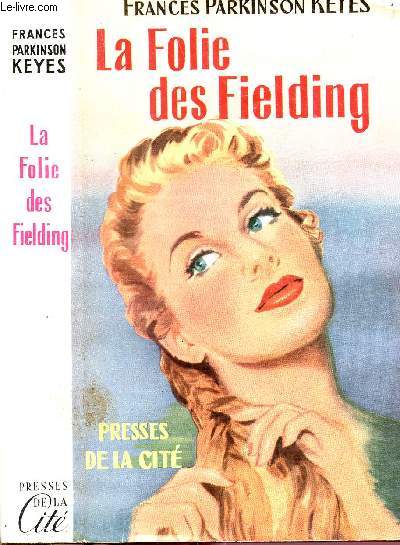 LA FOLIE DES FIELDING