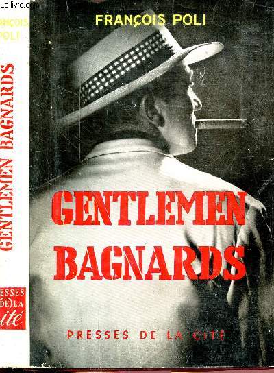 GENTLEMEN BAGNARDS