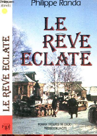 LE REVE ECLATE