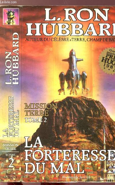 MISSION TERRE - TOME II - LA FORTERESSE DU MAL