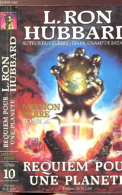 MISSION TERRE - TOME X - REQUIEM POUR UNE PLANETE