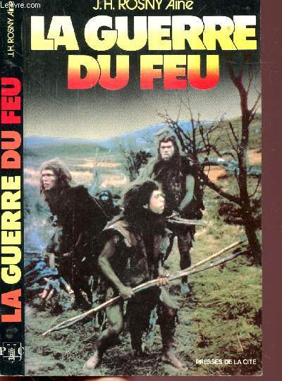 LA GUERRE DU FEU