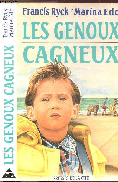 LES GENOUX CAGNEUX