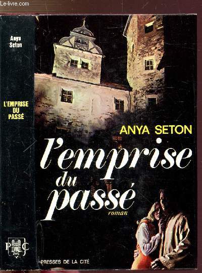 L'EMPRISE DU PASSE