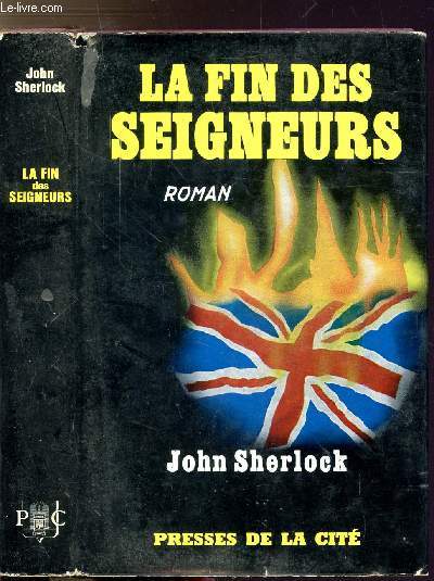 LA FIN DES SEIGNEURS