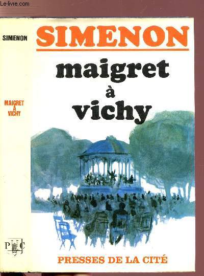 MAIGRET A VICHY