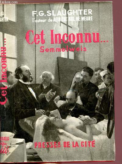 CET INCONNU... SEMMELWEIS