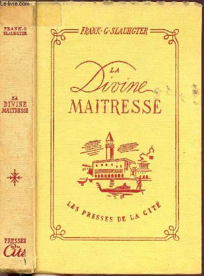 LA DIVINE MAITRESSE