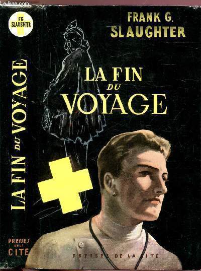 LA FIN DU VOYAGE