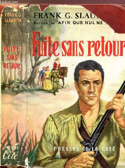 FUITE SANS RETOUR