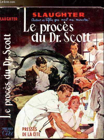 LE PROCES DU DR. SCOTT