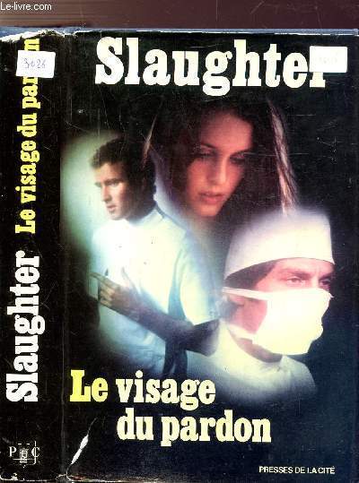 LE VISAGE DU PARDON