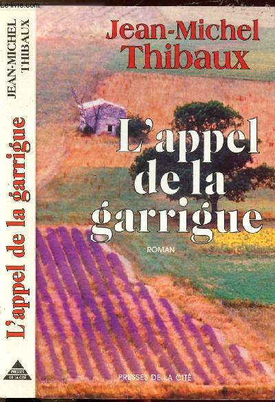 L'APPEL DE LA GARRIGUE