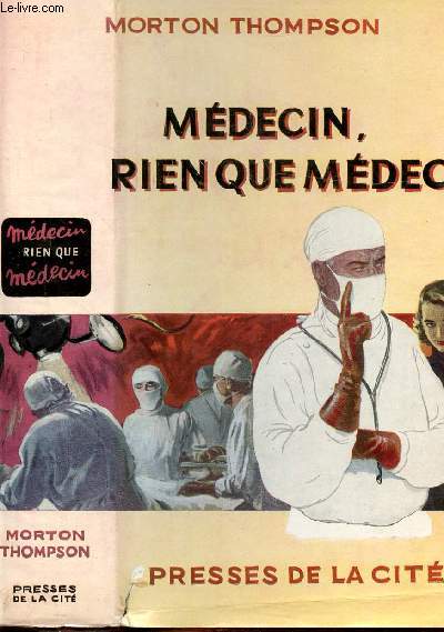 MEDECIN, RIEN QUE MEDECIN