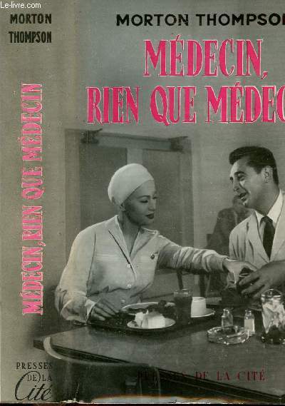 MEDECIN, RIEN QUE MEDECIN