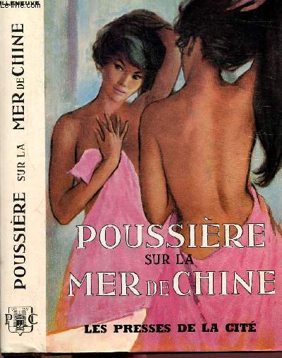 POUSSIERE SUR LA MER DE CHINE