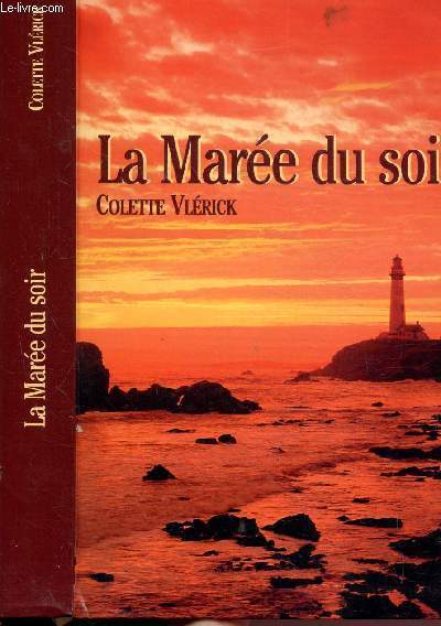 LA MAREE DU SOIR