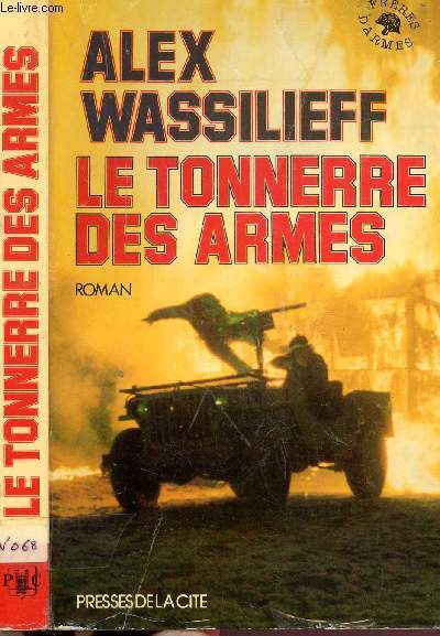 LE TONNERRE DES ARMES