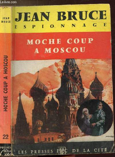 MOCHE COUP A MOSCOU - COLLECTION 