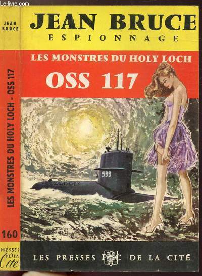 LES MONSTRES DU HOLY LOCH OSS 117 - COLLECTION 