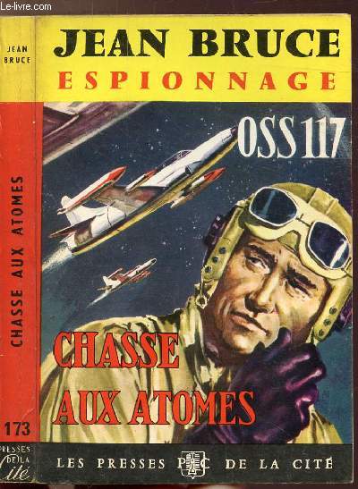 CHASSE AUX ATOMES OSS 117 - COLLECTION 