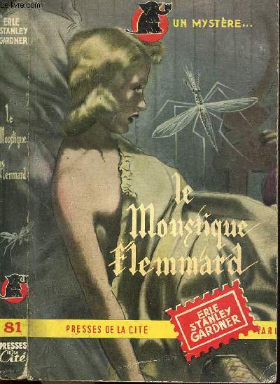 LE MOUSTIQUE FLEMMARD - COLLECTION 