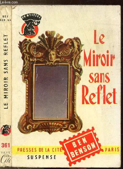 LE MIROIR SANS REFLET - COLLECTION 