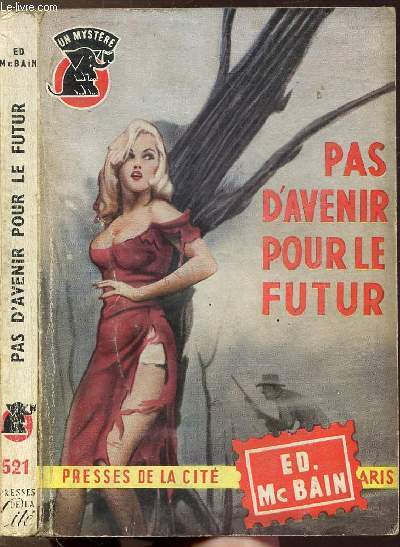 PAS D'AVENIR POUR LE FUTUR - COLLECTION 