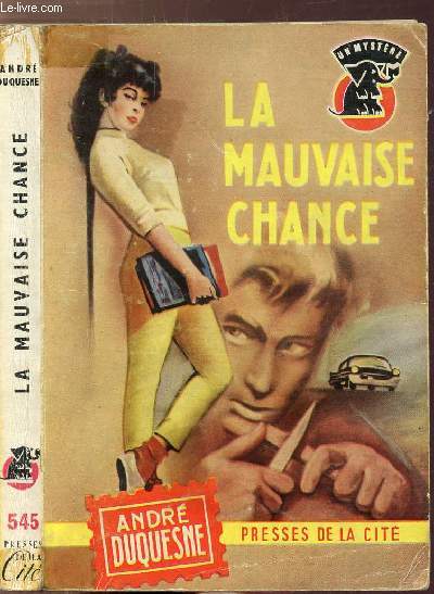 LA MAUVAISE CHANCE - COLLECTION 