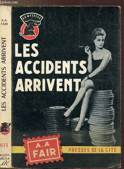 LES ACCIDENTS ARRIVENT - COLLECTION 