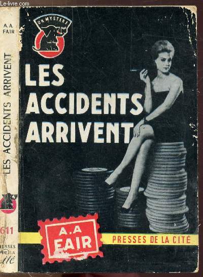 LES ACCIDENTS ARRIVENT - COLLECTION 