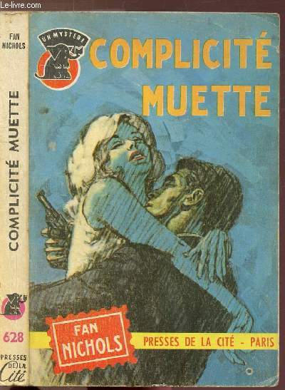 COMPLICITE MUETTE - COLLECTION 