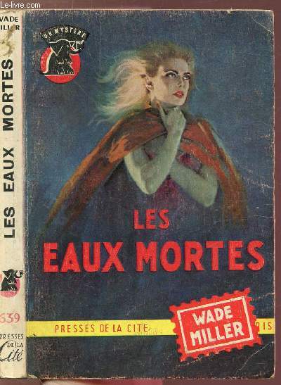 LES EAU MORTES