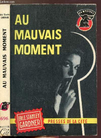 AU MAUVAIS MOMENT- COLLECTION 