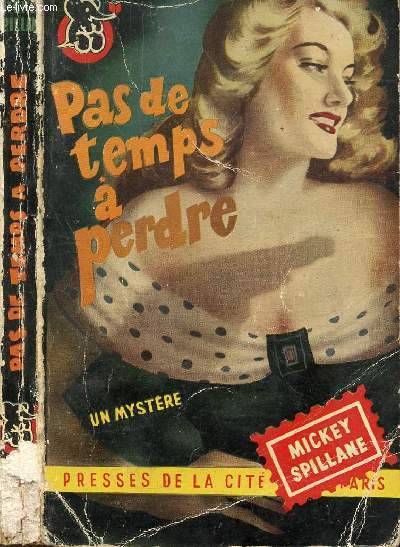 PAS DE TEMPS A PERDRE- COLLECTION 