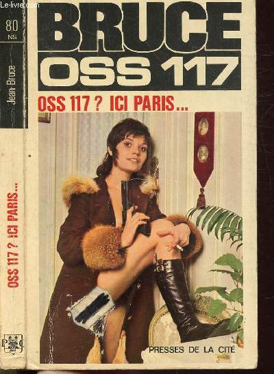 O.S.S. 117 ? ICI, PARIS- COLLECTION JEAN BRUCE N80