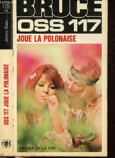 OSS 117 JOUE DE LA POLONAISE- COLLECTION JEAN BRUCE N126