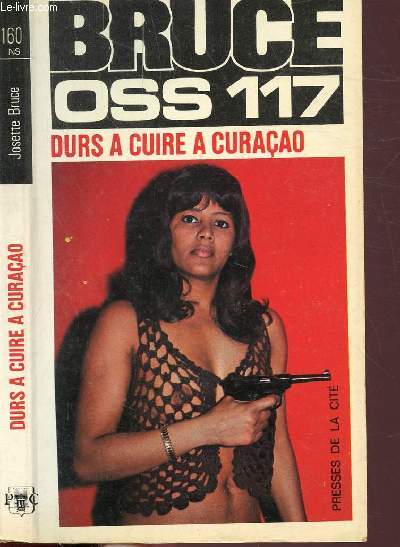 DURS A CUIRE A CURACAO- COLLECTION JEAN BRUCE N160