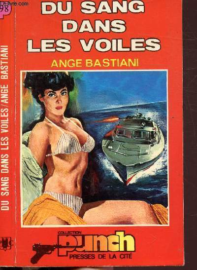 DU SANG DANS LES VOILES - COLLECTION PUNCH N98