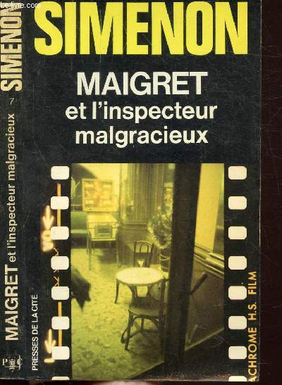 MAIGRET ET L'INSPECTEUR MALGRACIEUX - COLLECTION MAIGRET N7