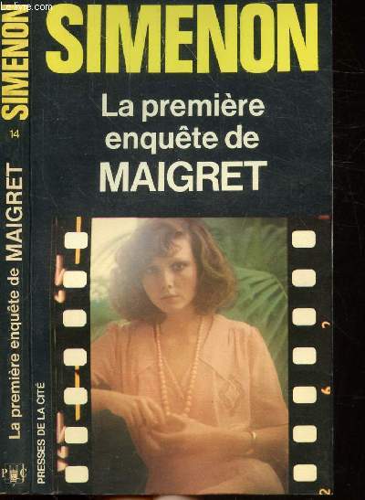 LA PREMIERE ENQUETE DE MAIGRET - COLLECTION MAIGRET N14