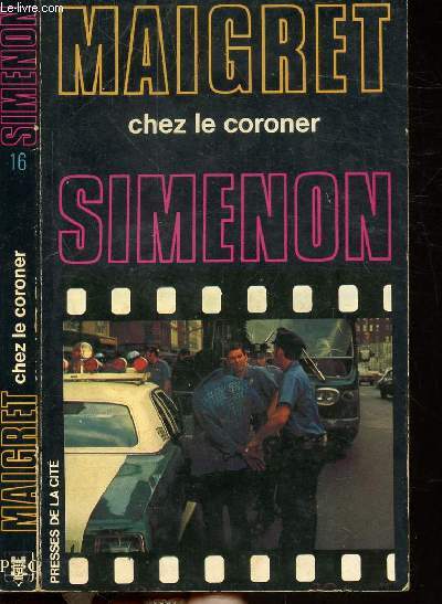 MAIGRET CHEZ LE CORONER - COLLECTION MAIGRET N16