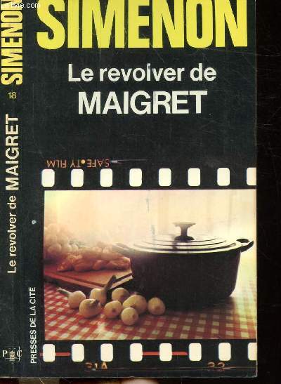 LE REVOLVER DE MAIGRET - COLLECTION MAIGRET N18