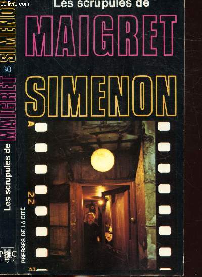 LES SCRUPULES DE MAIGRET - COLLECTION MAIGRET N30