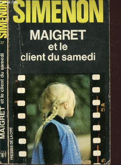 MAIGRET ET LE CLIENT DU SAMEDI