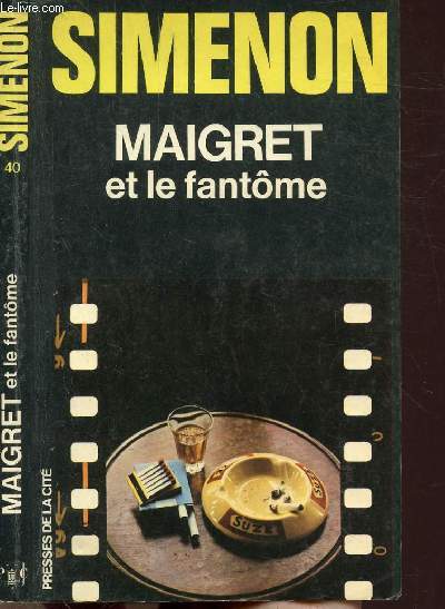 MAIGRET ET LE FANTOME - COLLECTION MAIGRET N40