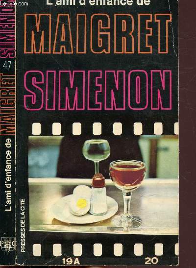 L'AMI D'ENFANCE DE MAIGRET