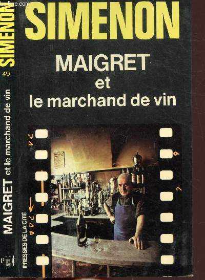 MAIGRET ET LE MARCHAND DE VIN - COLLECTION MAIGRET N49